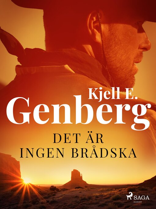 Titeldetaljer för Det är ingen brådska av Kjell E. Genberg - Tillgänglig